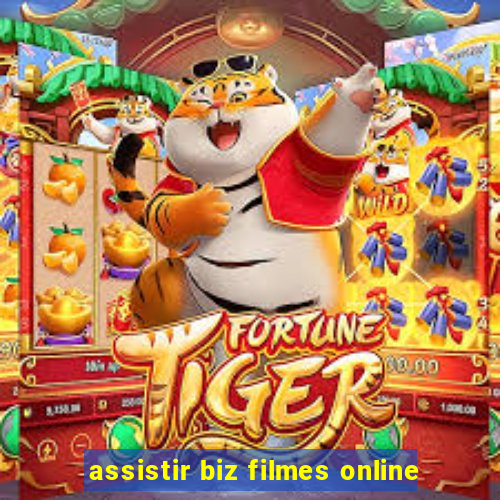 assistir biz filmes online